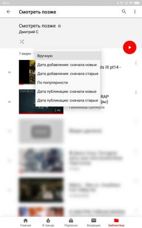 Fonctionnalités YouTube utiles pour Android: trier les vidéos dans la liste à regarder plus tard