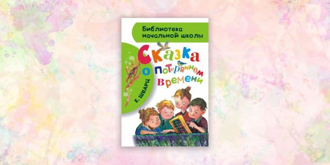 livre pour enfants, "The Tale of Wasted Time", Evgeny Shvarts