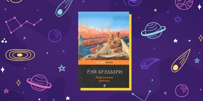 Science Fiction: "The Martian Chronicles" Ray Bradbury