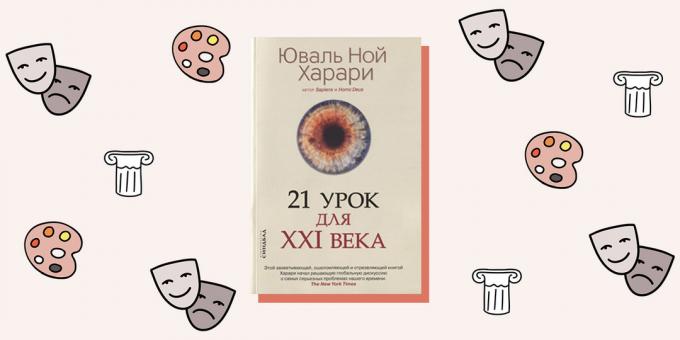 « 21 leçons pour le XXIe siècle », Yuval Noah Harari