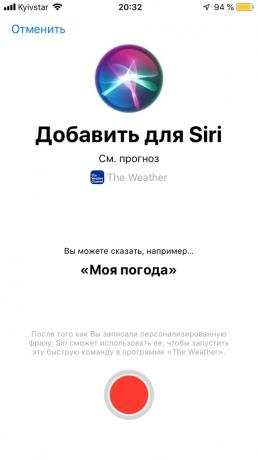 Siri va dire ce que les prévisions météo a été enregistré dans votre application préférée, appuyez sur le bouton rouge