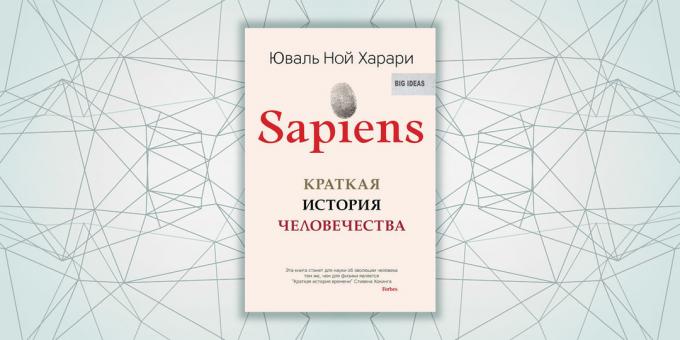 «Sapiens. Une brève histoire de l'humanité, « Yuval Noah Harari