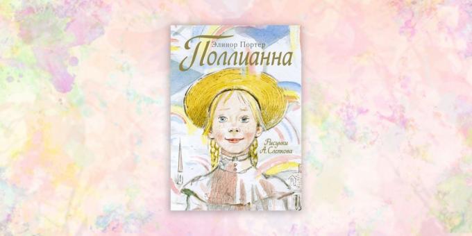 Livres pour enfants: "Pollyanna" Eleanor Porter