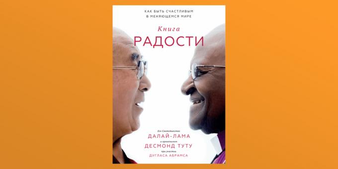 Le livre de la joie, Dalaï Lama XIV, Douglas Abrams et Desmond Tutu