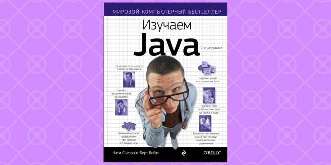 « Apprendre Java», Kathy Sierra et Bert Bates
