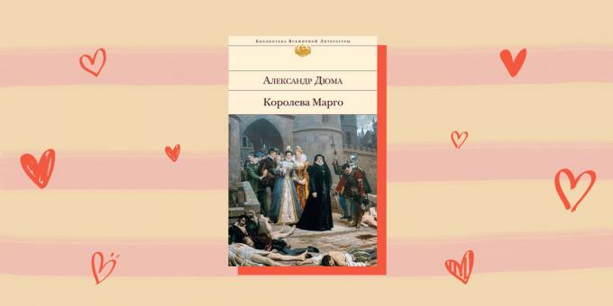 roman historique "La Reine Margot", Alexandre Dumas