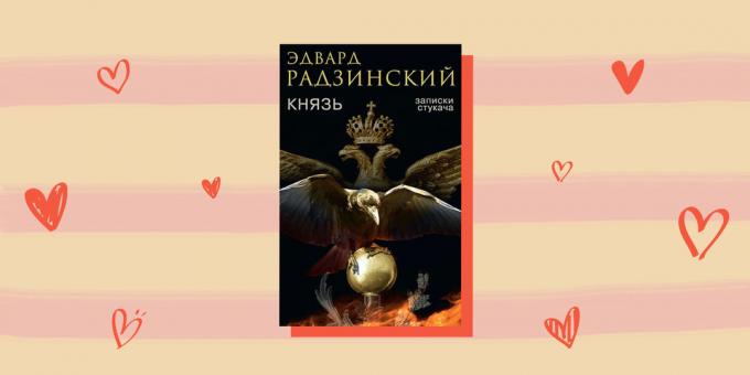 roman historique, « Le Prince. Notes informateur », Edvard Radzinsky