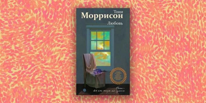 Moderne Prose: "Love", Toni Morrison