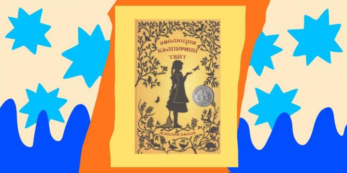 Livres pour enfants: « L'évolution de Calpurnia Tate » par Jacqueline Kelly