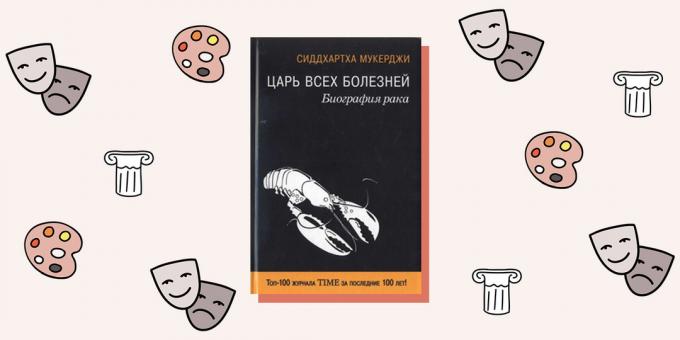 « Le roi de toutes les maladies. l'histoire du cancer, « Mukherjee Siddhartha