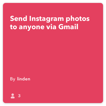 IFTTT Recette: Envoyer des photos via Instagram à tout le monde Gmail se connecte à instagram gmail